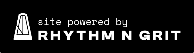 site powered by Rhythm N Grit